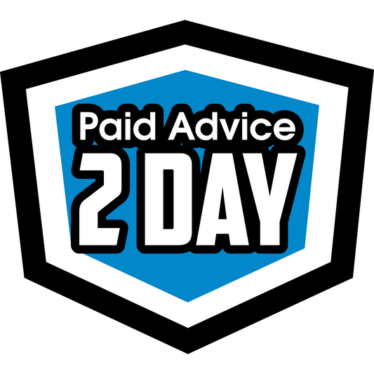 Paid Advice - 2 Day Reply